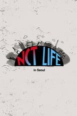 NCT Life in Seoul poster
