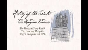 The Handcart Story Part 9: The Hunt and Hodgett Wagon Companies of 1856