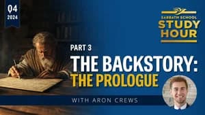 Lesson: 3 - The Backstory: The Prologue