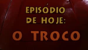 O Troco