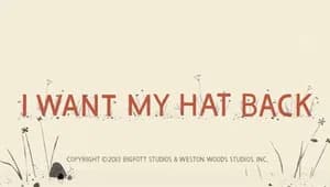 I Want My Hat Back