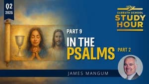 'In the Psalms: Part 2'
