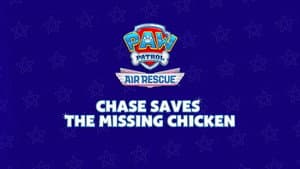 Air Rescue: Chase Saves the Missing Chicken