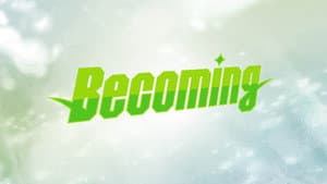 TJPW Becoming
