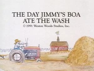 The Day Jimmy’s Boa Ate the Wash
