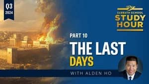 Lesson: 10 - The Last Days
