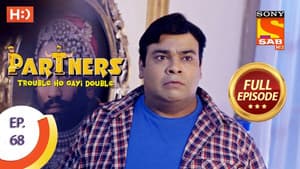 Partners - Trouble Ho Gayi Double - Episode 68 - 1st March 2018