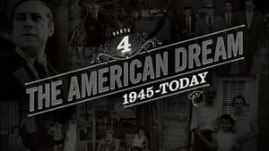 The American Dream (1945 to present day)