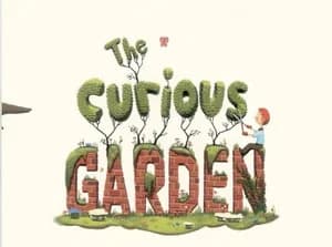 The Curious Garden