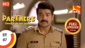 Partners - Trouble Ho Gayi Double - Episode 87 - 28th March 2018