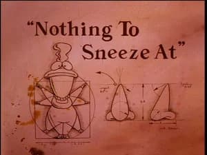 Nothing to Sneeze At