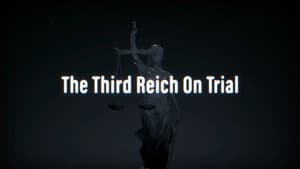 he Third Reich on Trial