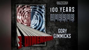Gory Gimmicks