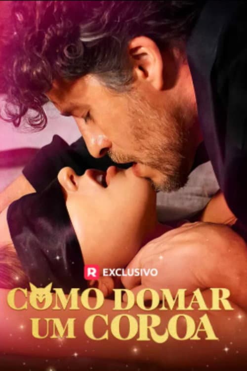 Como Domar um Coroa (2025) poster