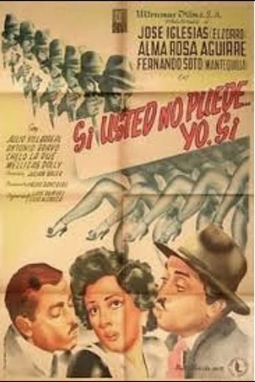 Si usted no puede, yo sà (1951) poster
