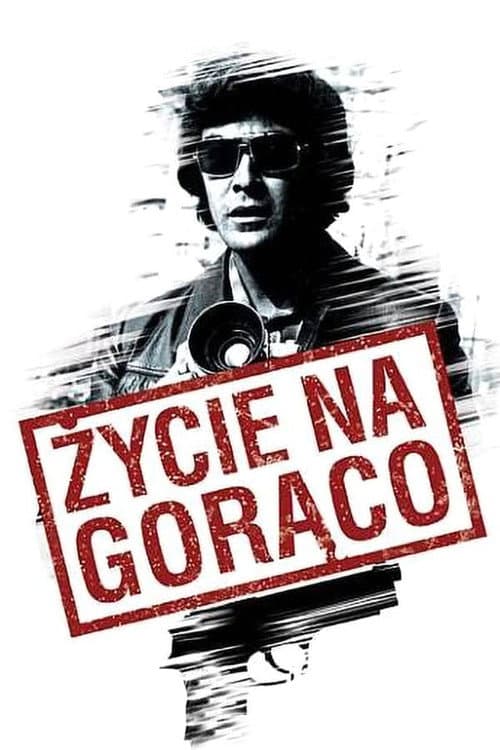 Życie na gorąco (1979) poster