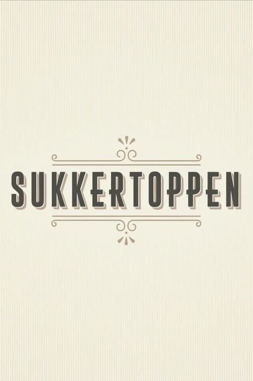 Sukkertoppen (2017) poster