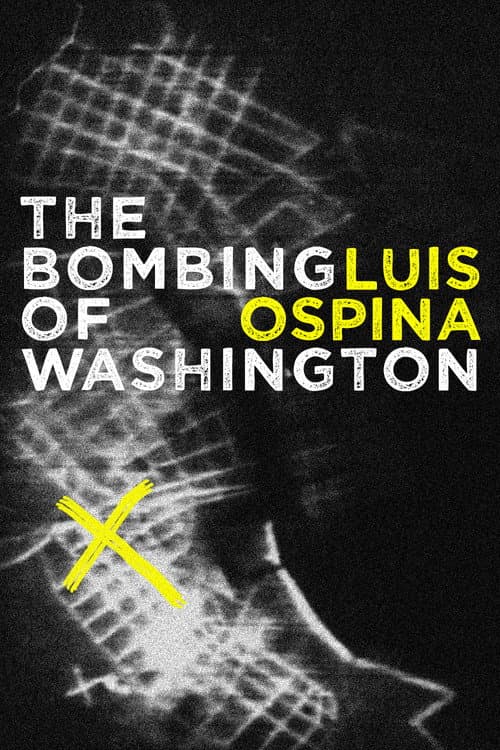 The Bombing of Washington (1972) poster