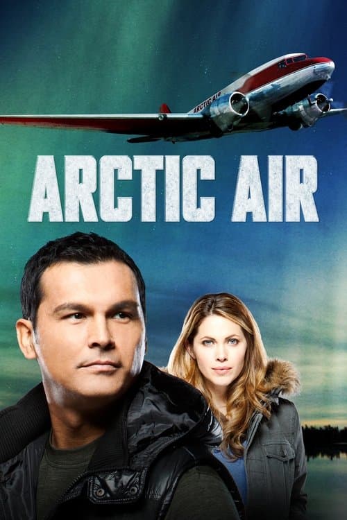 Arctic Air (2012) poster