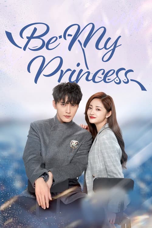 Be My Princess (2022) poster