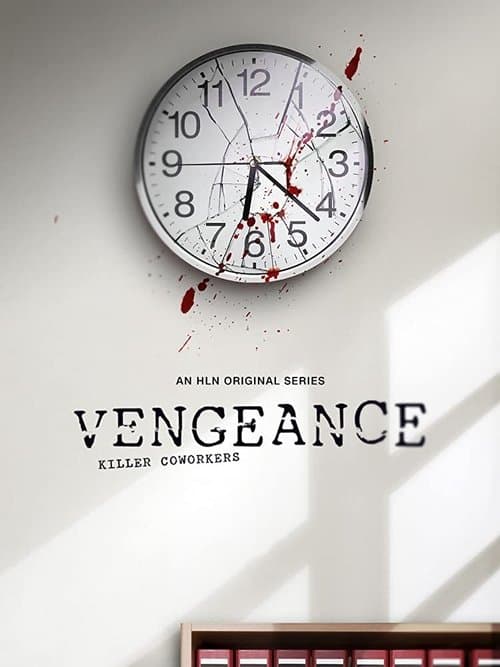 Vengeance: Killer Coworkers (2020) poster