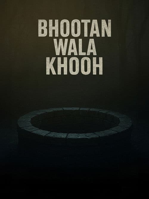 Bhootan Wala Khooh (2026) poster