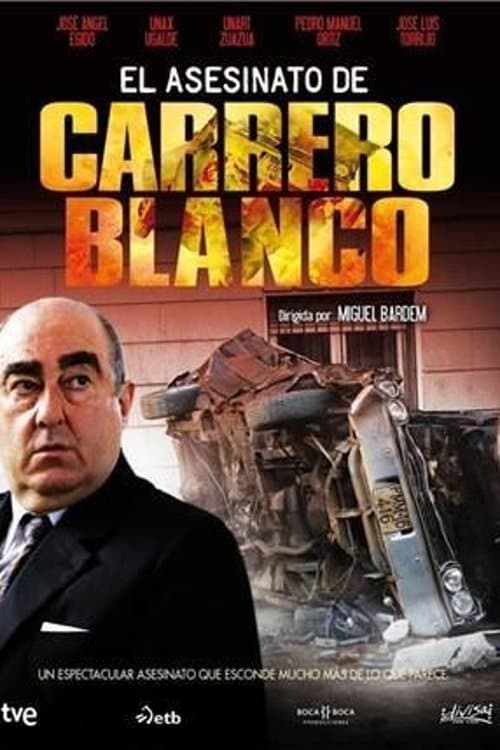 The Assassination of Carreto Blanco (2011) poster