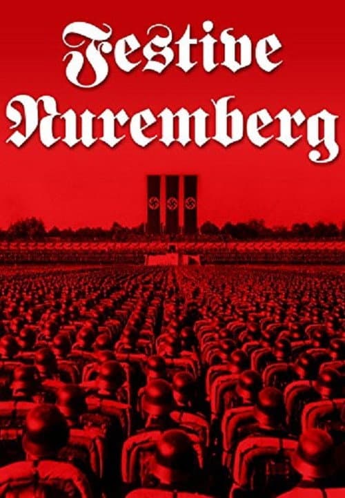 Festive Nuremberg (1937) poster