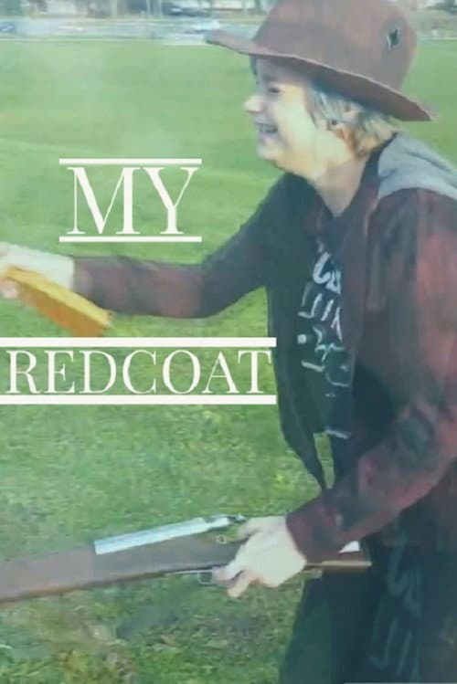 My Redcoat (2017) poster