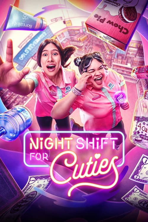 Night Shift for Cuties (2026) poster
