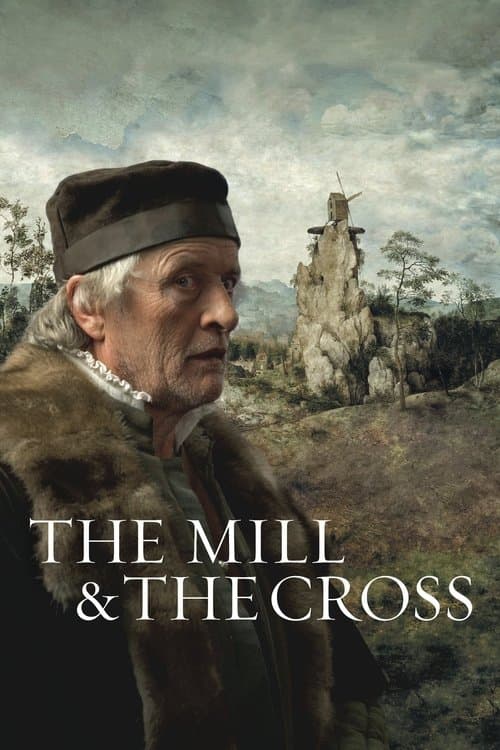 The Mill and the Cross (2011) poster