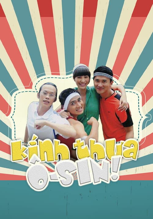 Kính Thưa Ôsin! (2009) poster