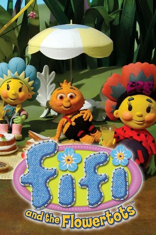 Fifi and the Flowertots (2005) poster