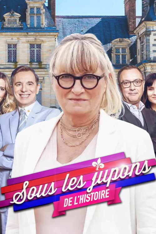 Sous les jupons de l'histoire (2013) poster