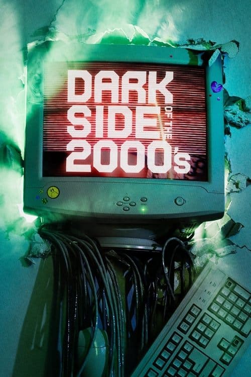 Dark Side of the 2000s (2023) poster