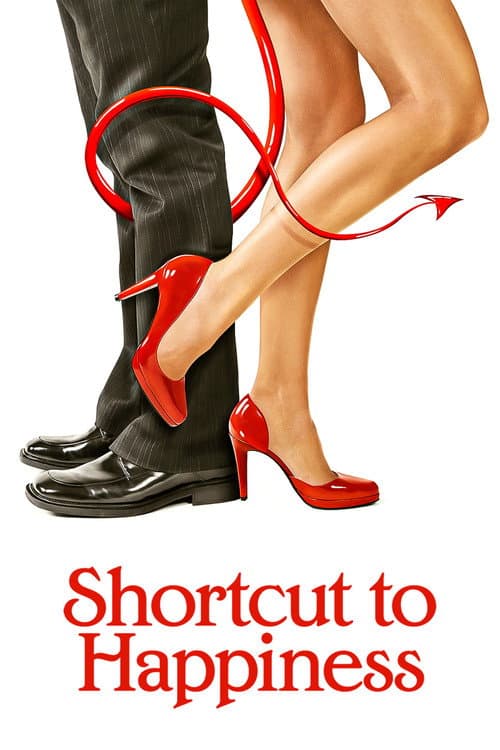 Shortcut to Happiness (2007) poster