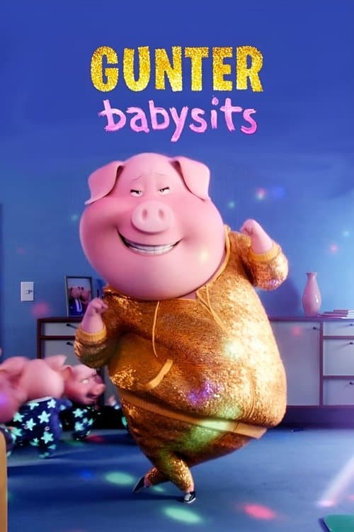 Gunter Babysits (2017) poster