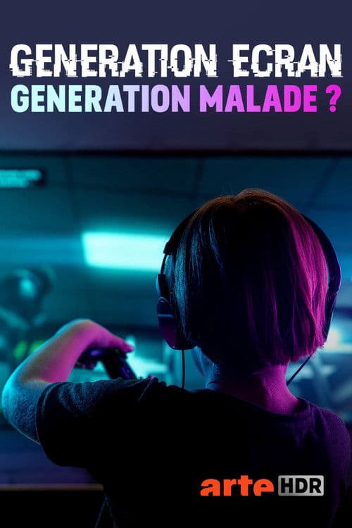 Screen Generation: Sick Generation? poster