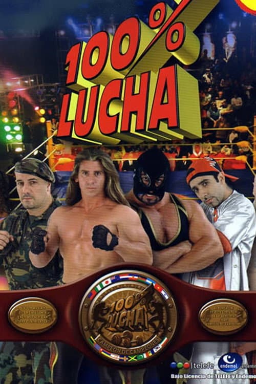 100% Lucha (2006) poster