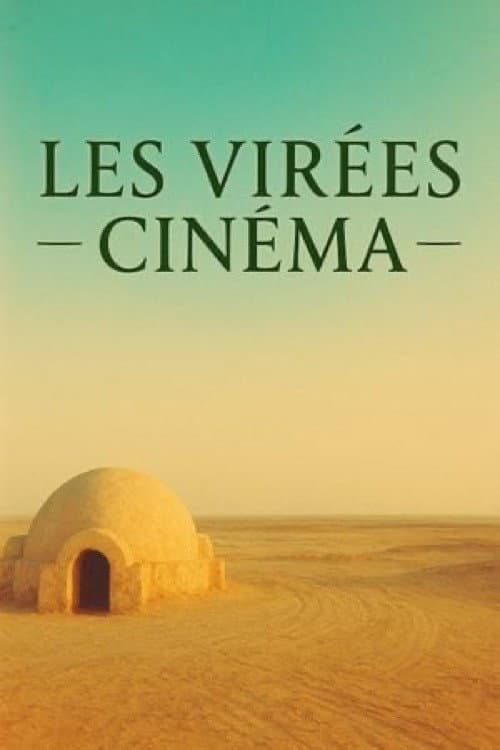 Les VIRÉES CINÉMA (2020) poster