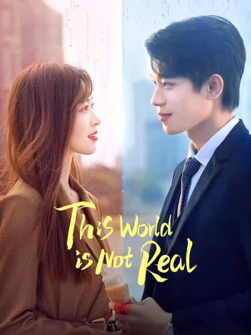 This World Is Not Real (2024) poster