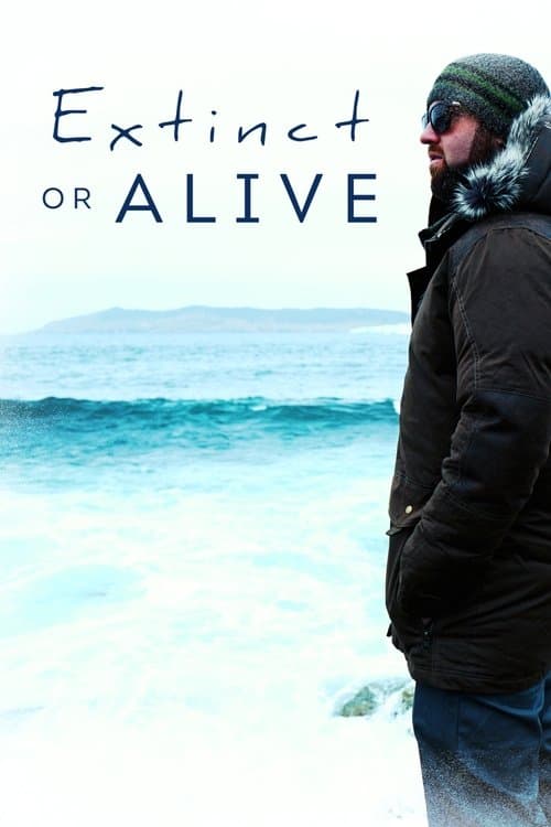 Extinct or Alive (2018) poster