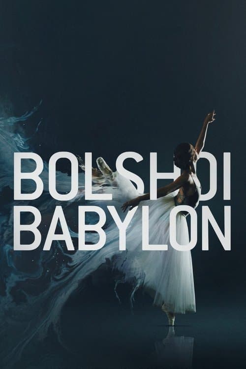 Bolshoi Babylon (2015) poster