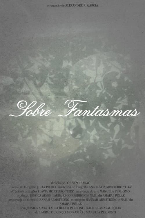 Sobre Fantasmas (2025) poster