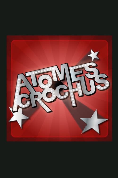 Atomes crochus (2010) poster