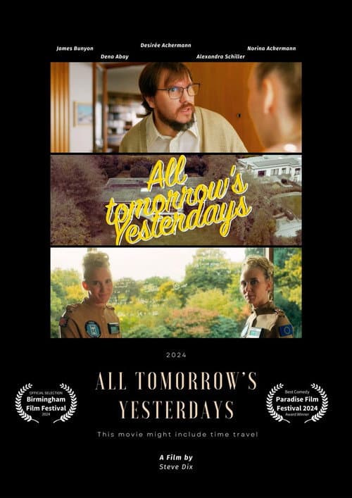 All Tomorrow's Yesterdays (2025) poster