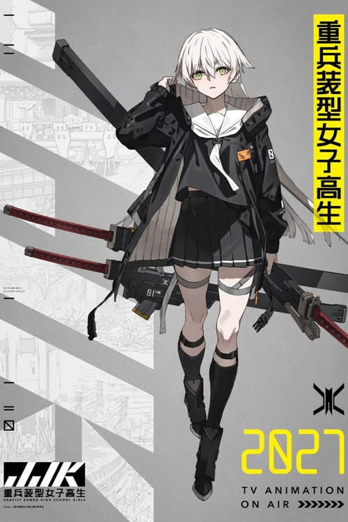 Heavily Armed High School Girls poster