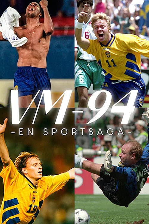VM-94 - En sportsaga (2022) poster