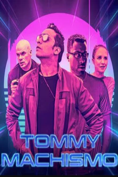 Tommy Machismo (2021) poster