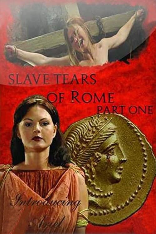 Slave Tears of Rome: Part One (2011) poster